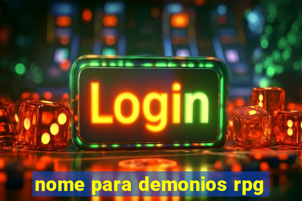 nome para demonios rpg